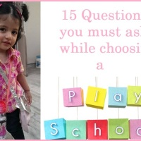 School admissions: 15 Questions a parent must ask while choosing a play school
