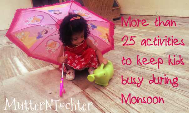 Activities to keep kids busy during Monsoons