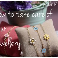 10 Tips for taking care of your jewellery